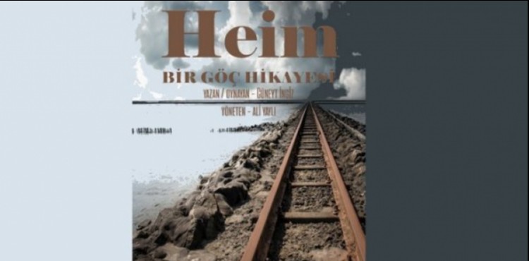 SİRKECİ’DEN ALMANYA’YA UZANAN BİR YOLCULUK: “HEİM – BİR GÖÇ HİKAYESİ”