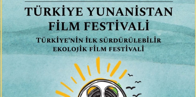 KIYIDAN KIYIYA TRKYE- YUNANSTAN FLM FESTVAL 