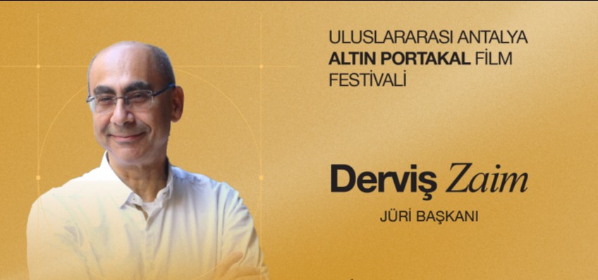 ALTIN PORTAKAL J�R�S�NE DERV�� ZA�M BA�KANLIK EDECEK